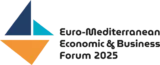 Euro-Mediterranean Economic & Business Forum 2025